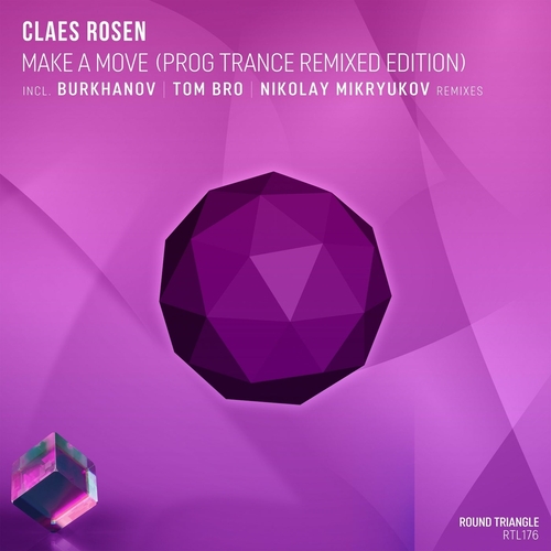 Claes Rosen - Make a Move (Prog Trance Remixed Edition) [RTL176]